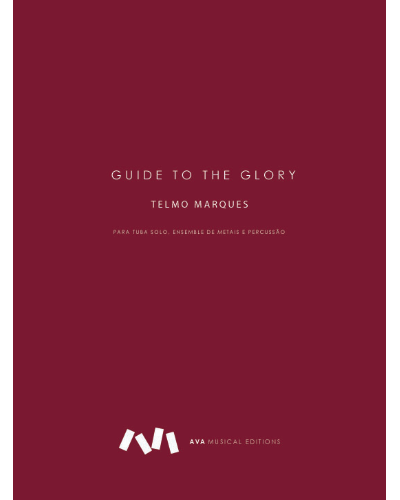 Guide to the Glory — Telmo Marques