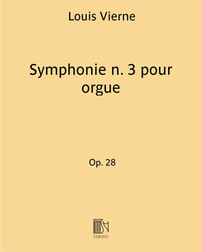 Symphony No. 3 for Organ, op. 28 — 维埃纳