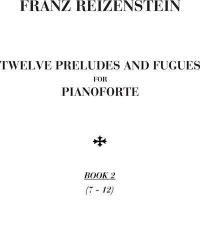 Twelve Preludes and Fugues — Franz Reizenstein