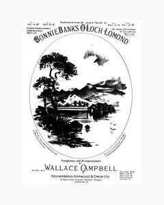 Bonnie Banks O'Loch Lomond — Wallace Campbell