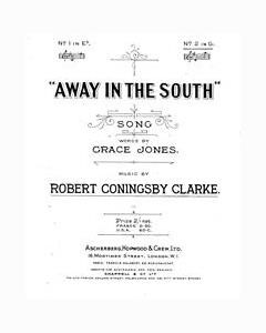 Away In The South — Robert Coningsby Clarke