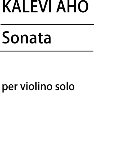 Sonata for Violin Solo — Kalevi Aho