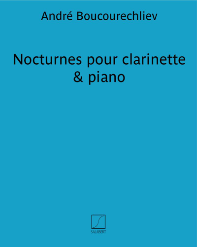 Nocturnes pour clarinette & piano — André Boucourechliev