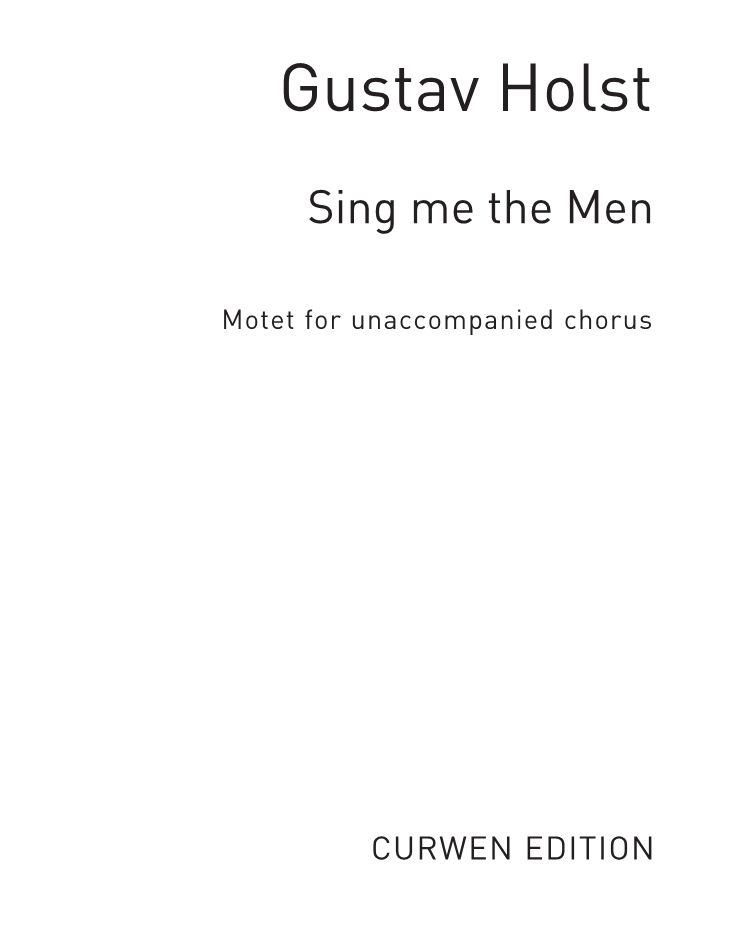 Sing Me the Men, op. 43/2 — 霍尔斯特
