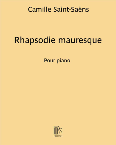 Rhapsodie mauresque (No. 2 from 'Suite Algérienne') — 圣-桑