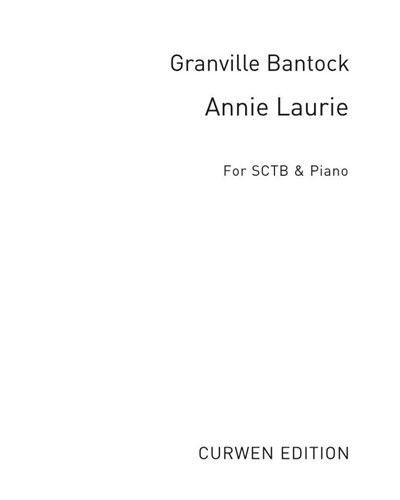 Annie Laurie — 格兰维尔·班托克