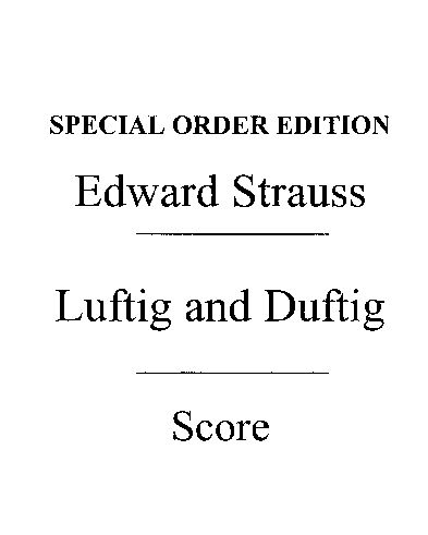 Luftig und Duftig, op. 206 — Eduard Strauss