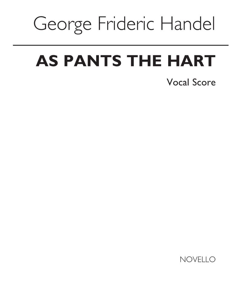 As pants the Hart, HWV 251a — George Frideric Handel