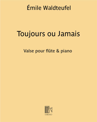 Toujours ou Jamais — 瓦尔德退费尔