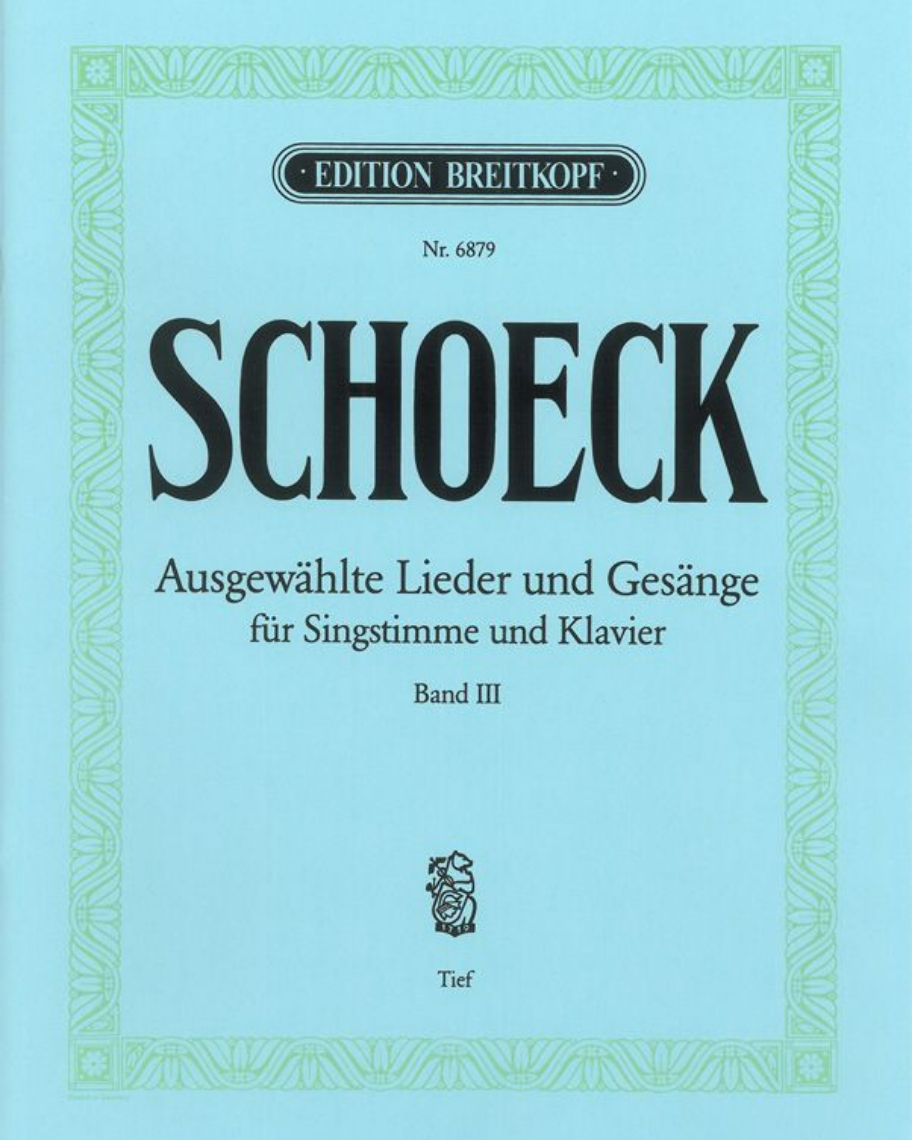Ausgewählte Lieder und Gesänge, Band 3 — Othmar Schoeck
