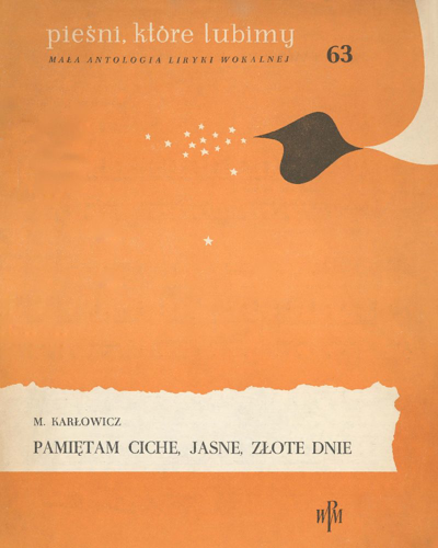 Pamiętam ciche, jasne, złote dnie — 米奇斯拉夫·卡洛维茨