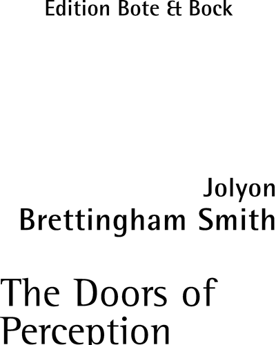 The Doors of Perception, op. 30 — Jolyon Brettingham Smith