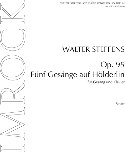 Five Songs on Hölderlin, op. 95 — Walter Steffens