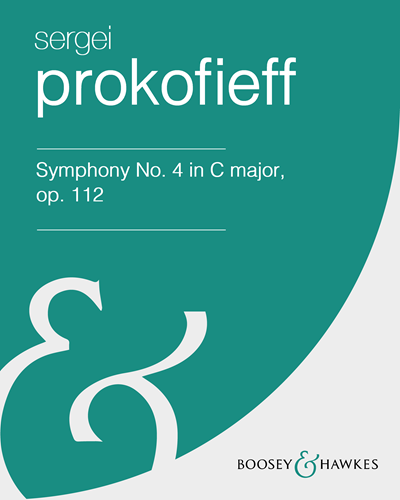 Symphony No. 4 in C major, op. 112 [Second Version, 1947] — Sergei Prokofiev