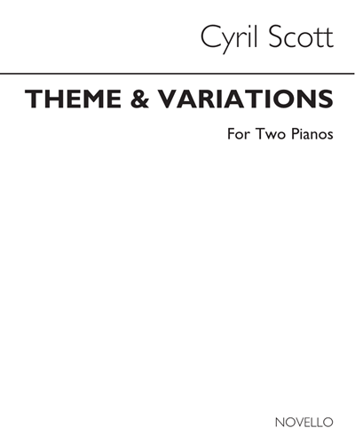 Theme and Variations for Two Pianos — Cyril Scott