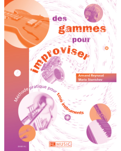 Des Gammes pour Improviser — Armand Reynaud