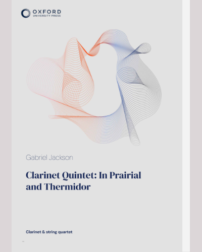 Clarinet Quintet: In Prairial and Thermidor — Gabriel Jackson