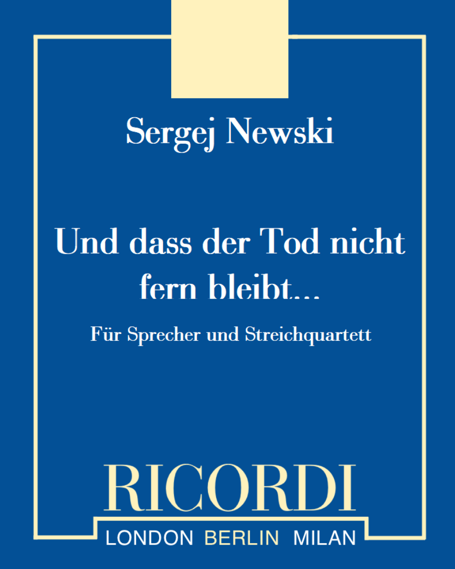 Und dass der Tod nicht fern bleibt... — Sergej Newski