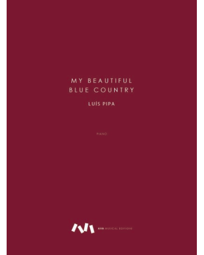 My Beautiful Blue Country — Luís Pipa