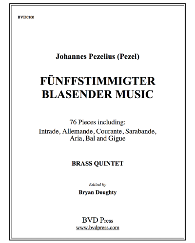 Fünffstimmigter Blasender Music — Johannes Christoph Pezelius