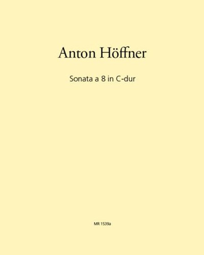 Sonata a 8 in C major — Anton Höffner