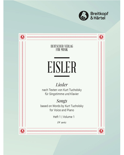 Songs based on Words by Kurt Tucholsky, Vol. 1 — Hanns Eisler