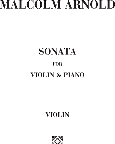 Sonata for Violin and Piano — 马尔科姆·阿诺德