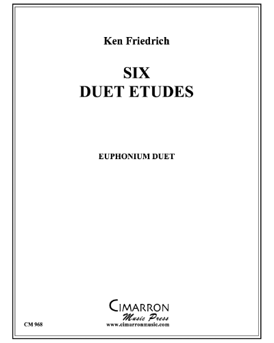 Six Duet Etudes — Ken Friedrich