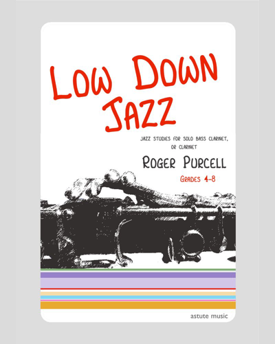 Low Down Jazz — Roger Purcell