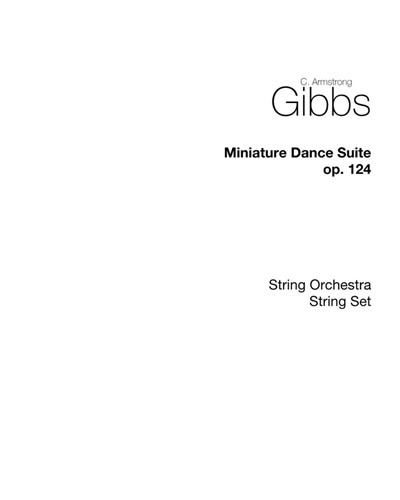 Miniature Dance Suite, op. 124 — Cecil Armstrong Gibbs