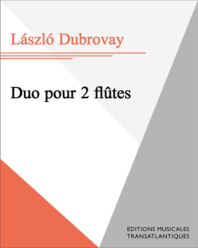 Duo pour 2 flûtes — László Dubrovay