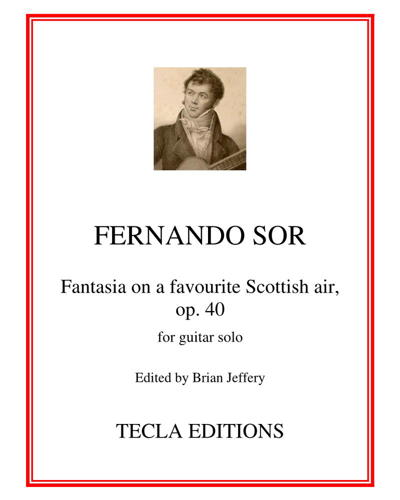 Fantasia on a Favourite Scottish Air, op. 40 — 费尔南多·索尔
