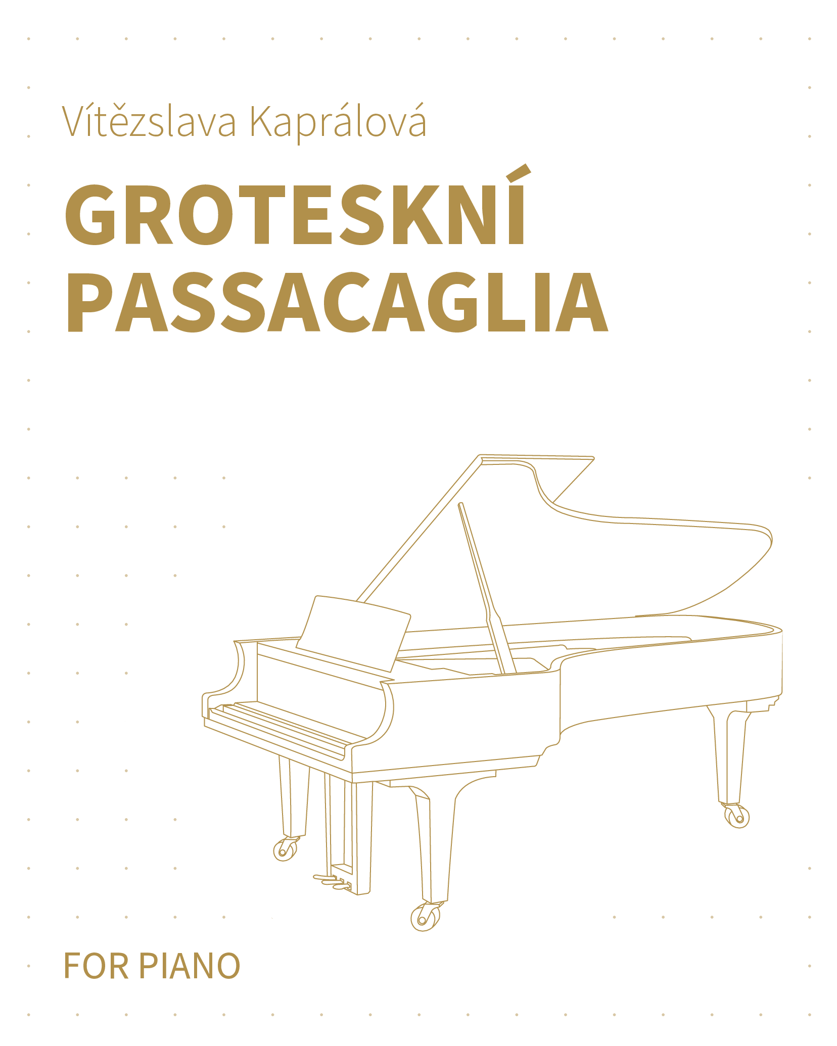 Groteskní Passacaglia — 维捷斯拉娃·卡普拉洛娃