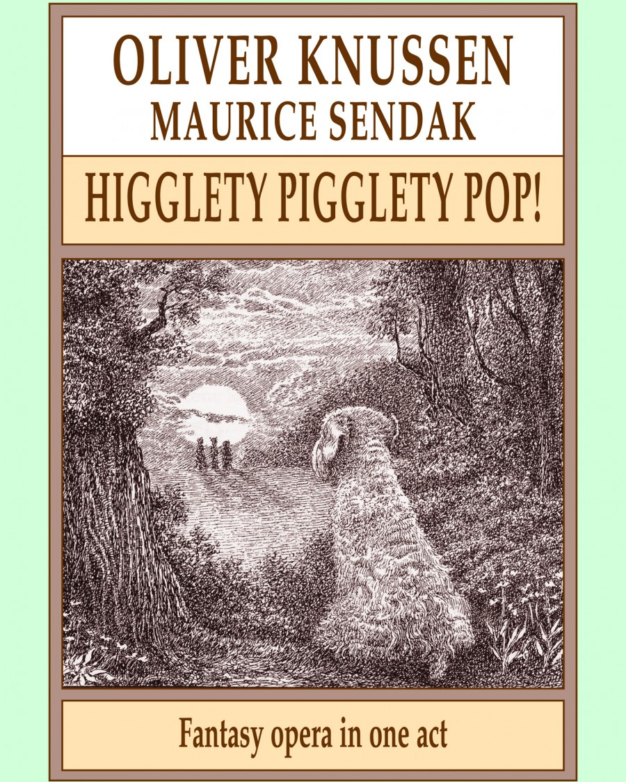 Higglety Pigglety Pop!, op. 21 — Oliver Knussen