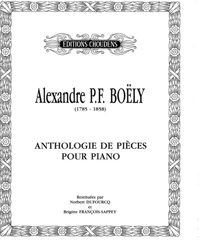 Anthologie de Pièces — Alexandre Pierre François Boëly