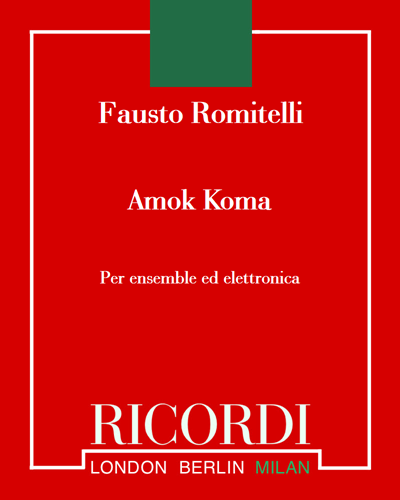 Amok Koma — Fausto Romitelli