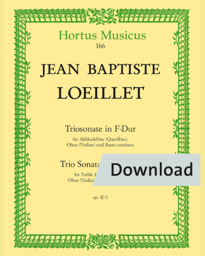 Triosonate für Altblockflöte (Querflöte), Oboe (Violine) und Basso continuo no. 3 F-Dur, op. II/2 — Loeillet Jean Baptiste (John of London)