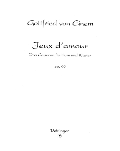 Jeux d'Amour, op. 99 — Gottfried von Einem