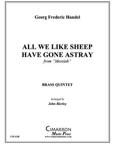 All we like Sheep have Gone Astray (from 'Messiah') — 亨德尔