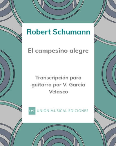The Merry Peasant (No. 10 from 'Album for the Youth', op. 68) — Robert Schumann