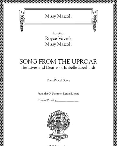 Song from the Uproar: The Lives and Deaths of Isabelle Eberhardt — Missy Mazzoli