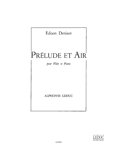 Prelude and Air for Flute and Piano — Edison Denisov