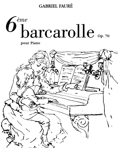 Barcarolle No. 6, op. 70 — 福雷