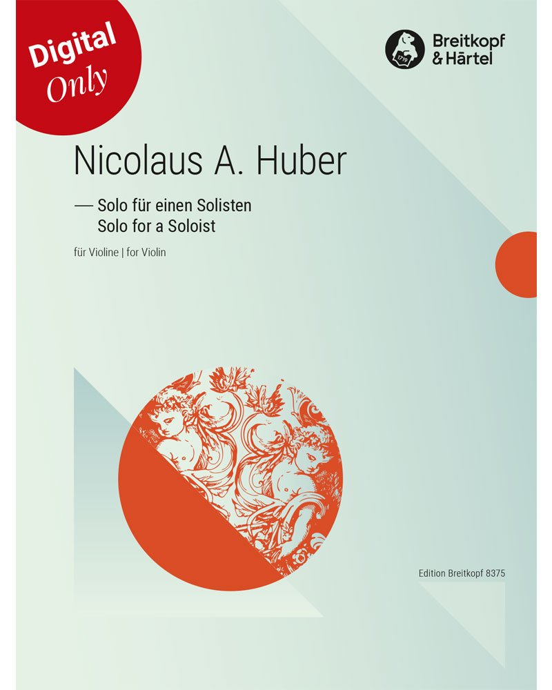 Solo for a Soloist — Nicolaus A. Huber