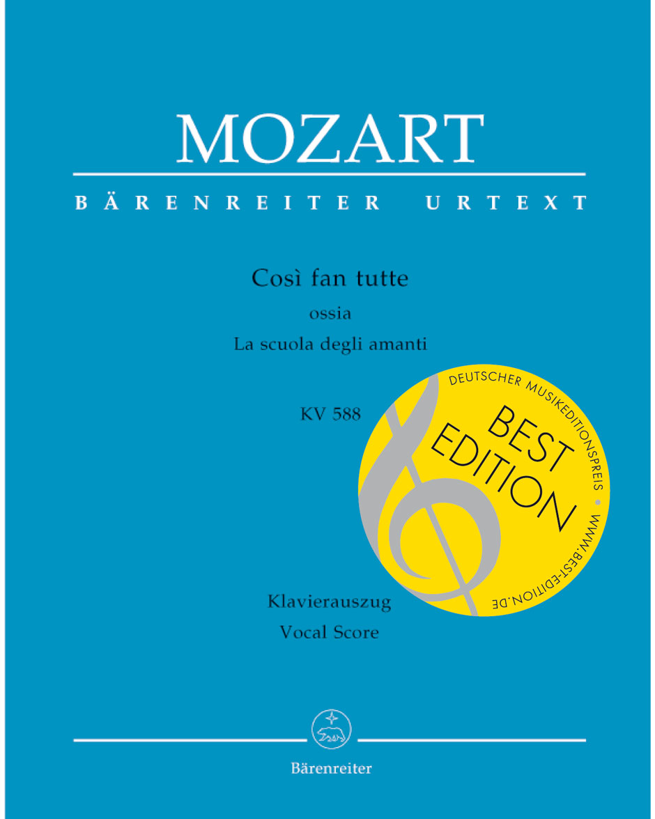 Così fan tutte ossia La scuola degli amanti, K. 588 — 莫扎特
