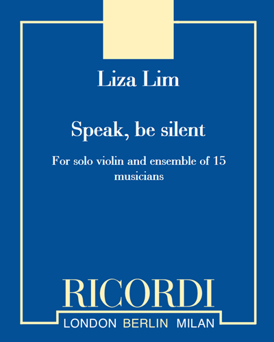 Speak, be silent — Liza Lim