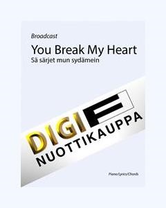 You Break My Heart — Broadcast