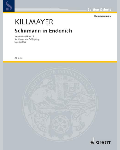 Schumann in Endenich — Wilhelm Killmayer