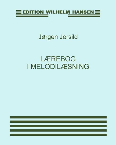 Lærebog i melodilæsning — Jørgen Jersild