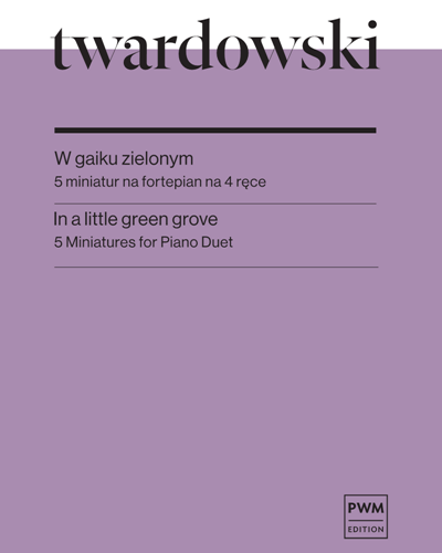 In a Little Green Grove — Romuald Twardowski